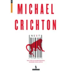 Next de Michael Crichton