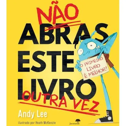 Não Abras Este Livro Outra Vez de Andy Lee