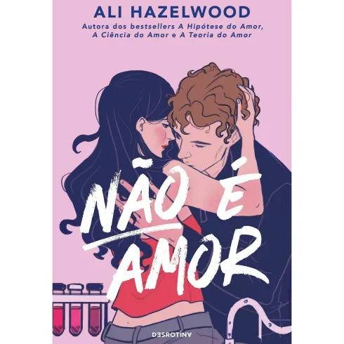 Não é Amor de Ali Hazelwood