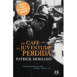 No Café da Juventude Perdida de Patrick Modiano