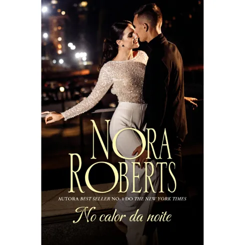 No Calor Da Noite de Nora Roberts