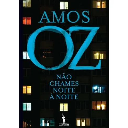 Não Chames Noite à Noite de Amos Oz