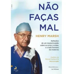 Não Faças Mal de Henry Marsh