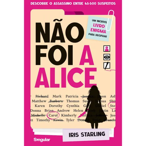 Não Foi A Alice de Iris Starling
