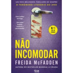 Não Incomodar de Freida Mcfadden