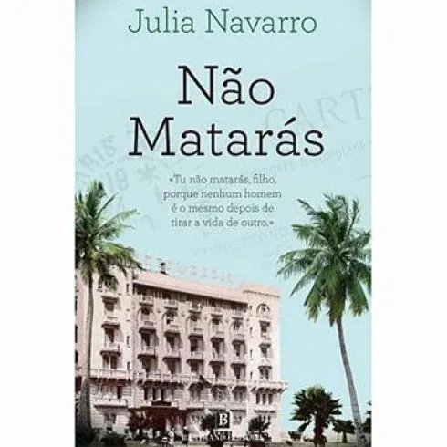 Não Matarás de Julia Navarro