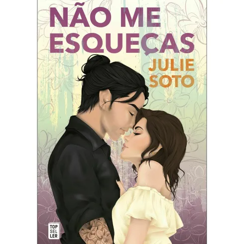 Não Me Esqueças de Julie Soto