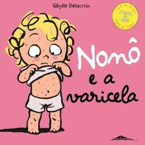 Nonô e a Varicela de Sibylle Delacroix