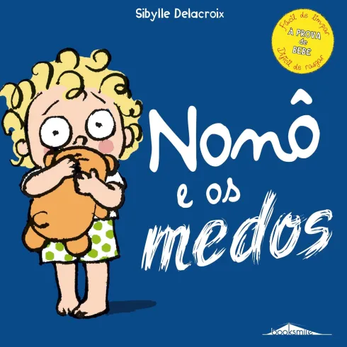 Nonô e os Medos de Sibylle Delacroix