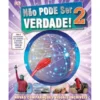Não Pode Ser Verdade! N.º 2 de Dorling Kindersley
