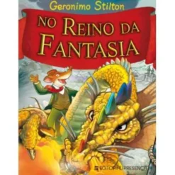 No Reino da Fantasia de Geronimo Stilton
