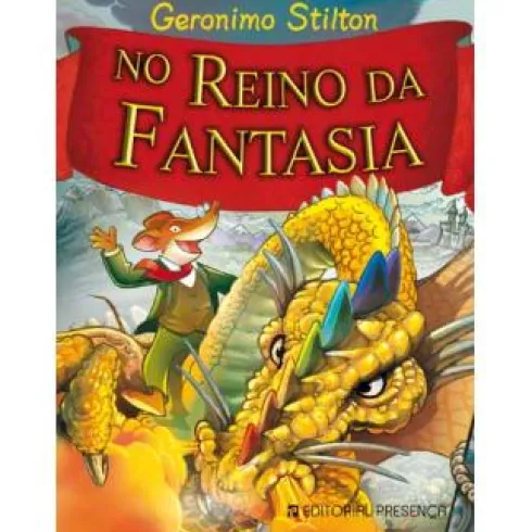 No Reino da Fantasia de Geronimo Stilton