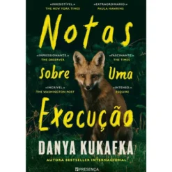 Notas Sobre uma Execução de Danya Kukafka