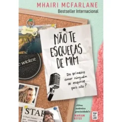Não Te Esqueças de Mim de Mhairi McFarlane