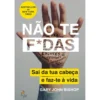 Não Te F*dasde Gary John Bishop Sai da Tua Cabeça e Faz-te à Vida
