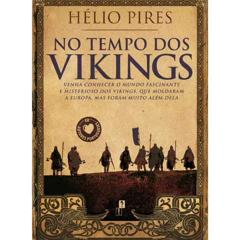 No Tempo dos Vikings de Hélio Pires