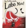 Não Tenhas Medo, Lobo Mau de Clara Cunha