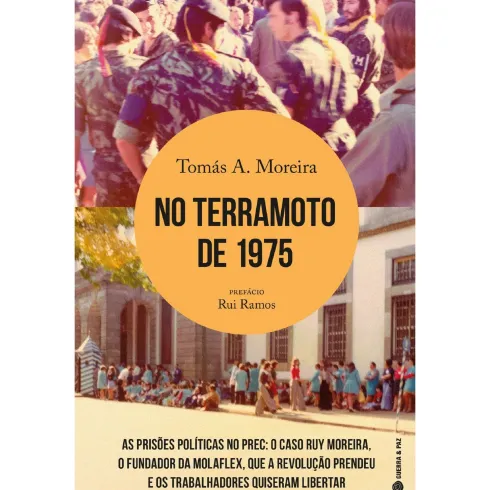 No Terramoto De 1975 de Tomás A. Moreira