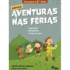 Novas Aventuras nas Férias - Vou para o 2.º Ano