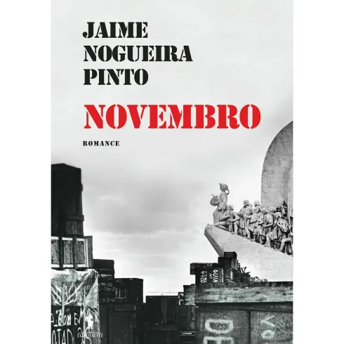 Novembro de Jaime Nogueira Pinto