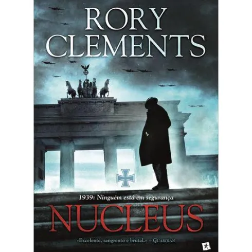 Nucleus - 1939: Ninguém Está em Segurança de Rory Clements