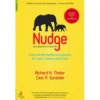 Nudge - Um Pequeno Empurrão de Richard H. Thaler e Cass R. Sunstein