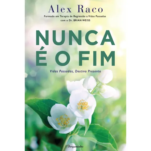 Nunca é o Fim de Alex Raco