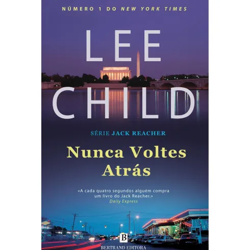 Nunca Voltes Atrás de Lee Child