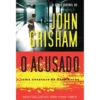 O Acusado de John Grisham