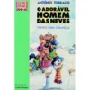 O Adorável Homem das Neves de António Torrado