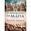 O Advogado da Máfia de Nelson DeMille