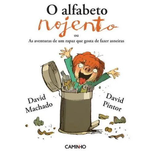 O Alfabeto Nojento de David Machado