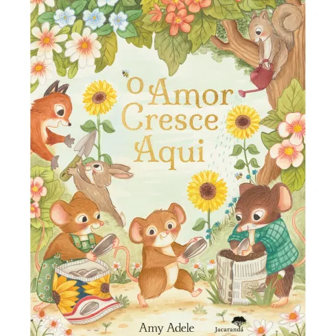 O Amor Cresce Aqui de Amy Adele