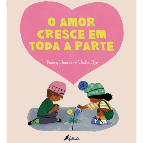 O Amor Cresce em Toda a Parte de Barry Timms