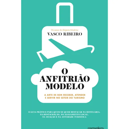 O Anfitrião Modelo de Vasco Ribeiro