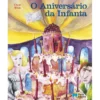 O Aniversário da Infanta de Oscar Wilde