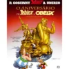 O Aniversário de Astérix e Obélix de René Goscinny e Albert Uderzo - Vol. 34