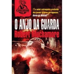 O Anjo da Guarda de Robert Muchamore