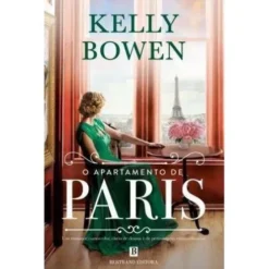 O Apartamento de Paris de Kelly Bowen