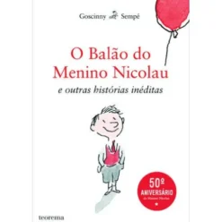 O Balão do Menino Nicolau de Sempé e René Goscinny