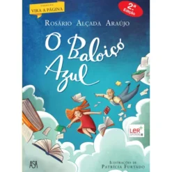 O Baloiço Azul de Rosário Alçada Araújo