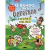 O Bando das Cavernas - Balbúrdia sem Fim! de Nuno Caravela