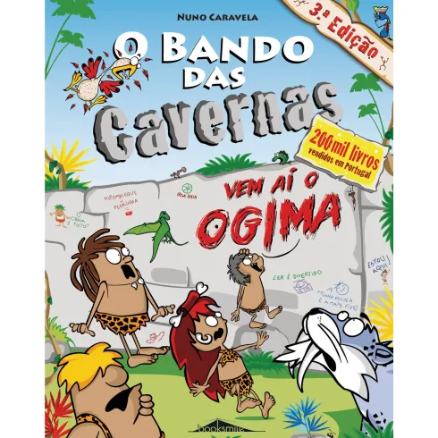 O Bando das Cavernas N.º 12de Nuno Caravela Vem Aí o Ogima (6ª Edição)