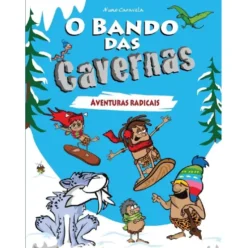 O Bando das Cavernas N.º 2de Nuno Caravela Aventuras Radicais (13.ª Edição)