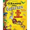 O Bando das Cavernas Nº 37 de Nuno Caravela - No Topo do Mundo!