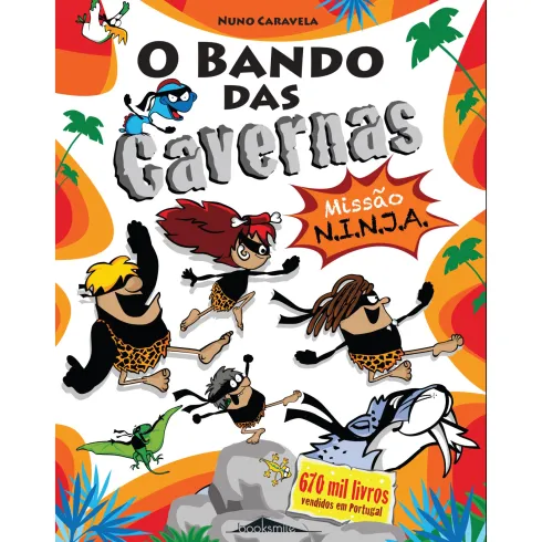 O Bando das Cavernas N.º 30de Nuno Caravela Missão N.I.N.J.A.