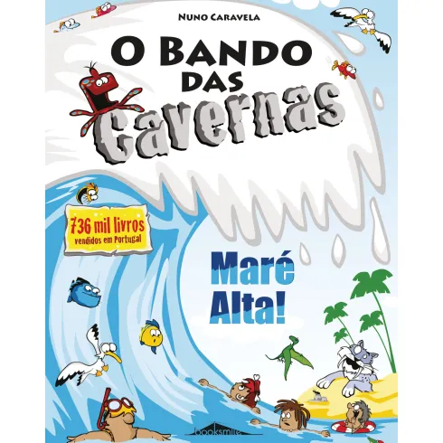 O Bando das Cavernas N.º 33de Nuno Caravela Maré Alta