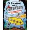 O Bando das Cavernas N.º 27de Nuno Caravela 20 Mil Gargalhadas Submarinas