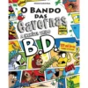 O Bando das Cavernas Novela Gráfica 1: A Incrível Tribo B.D. de Nuno Caravela