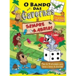 O Bando das Cavernas - Sempre a Abrir! de Nuno Caravela